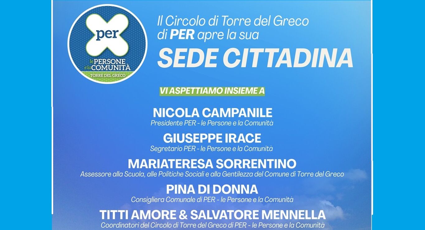 Torre del Greco - Inaugurazione della sede di PER le Persone e la Comunità