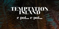 Temptation Island e poi..., tutte le anticipazioni sullo speciale in onda questa sera