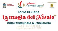 Natale a Torre del Greco, eventi per bambini tra Villa Ciaravolo e Villa Macrina