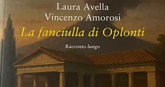 Torre Annunziata – “La Fanciulla di Oplonti”, romanzo ambientato nei giorni antecedenti l'eruzione del Vesuvio del 79 d.C.