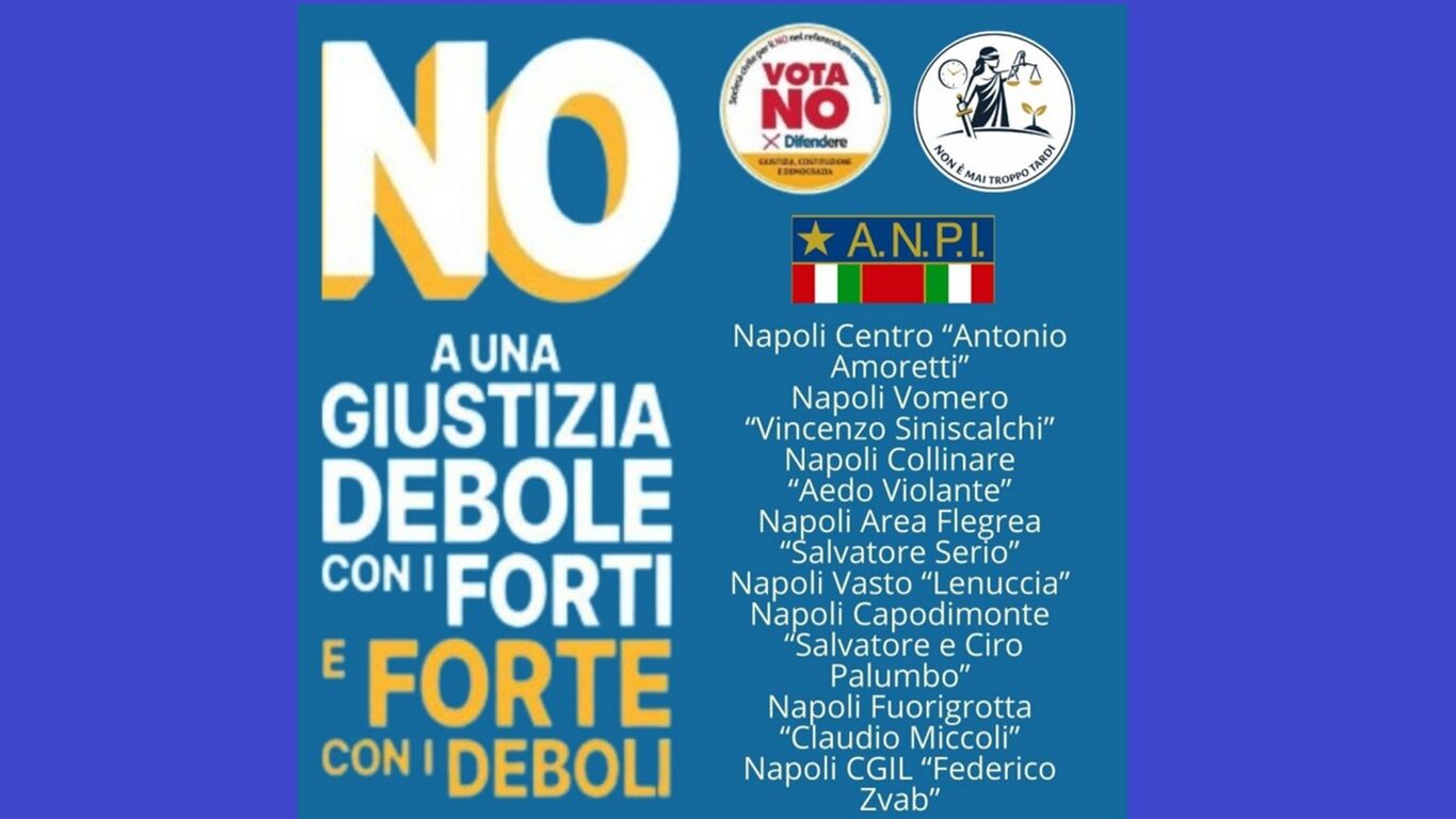 Referendum sulla giustizia, ANPI Napoli mobilita le sezioni: iniziative e volantinaggi per il No