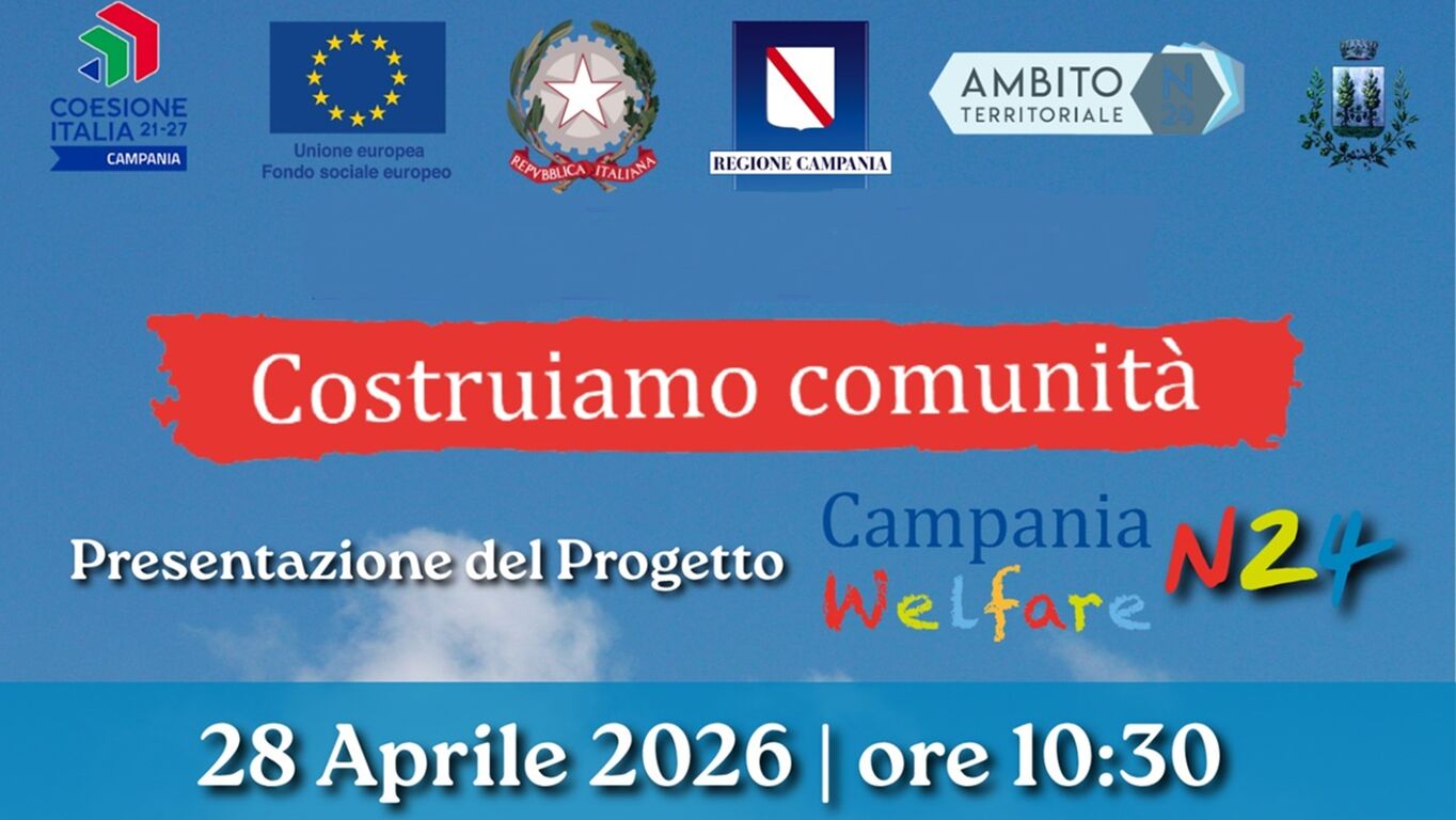 “Campania Welfare N24”: inclusione e nuove opportunità per le fragilità del territorio