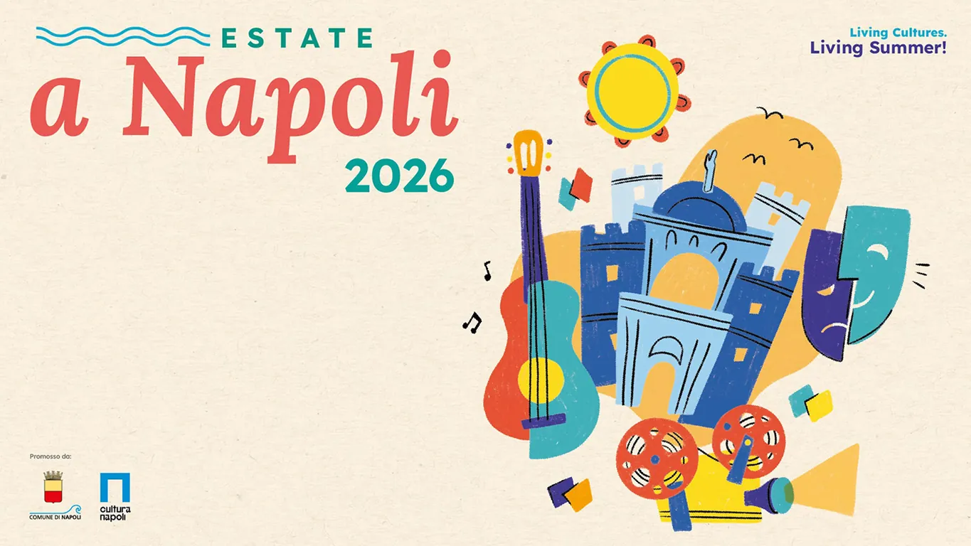 Estate a Napoli 2026, il capoluogo partenopeo diventa un grande palcoscenico