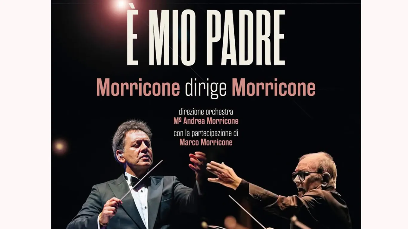 «È mio padre. Morricone dirige Morricone», il 29 luglio a Pompei una notte di emozioni nel segno del Maestro