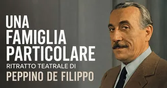 Al Festival delle Ville Vesuviane "Una famiglia particolare", opera che racconta Peppino De Filippo