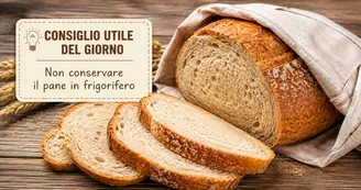 Non conservare il pane in frigorifero