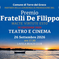 Torre del Greco, torna il Premio Fratelli De Filippo: la IX edizione tra arte, cultura e memoria