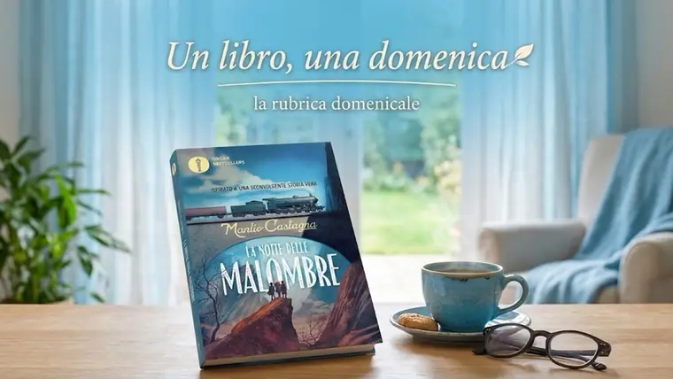 “La notte di Malombre” di Manlio Castagna: tra memoria storica, mistero e speranza