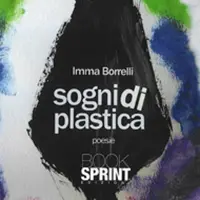 Presentazione del libro "Sogni di plastica" di Imma Borrelli