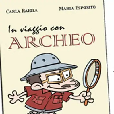 Presentazione del libro "In viaggio con Archeo" 