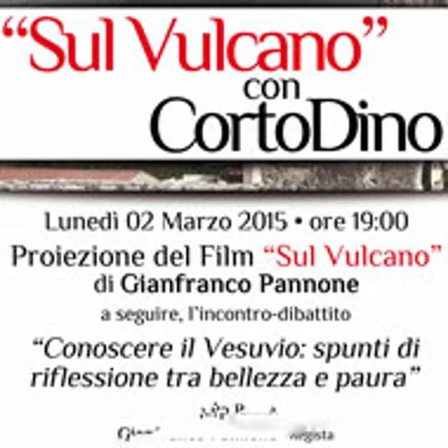 Conoscere il Vesuvio, proiezione del film "Sul Vulcano"