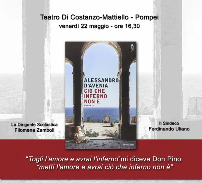 Pompei. Presentazione del romanzo "Ciò che Inferno non è"