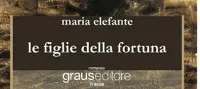 Piano di Sorrento - Presentazione del libro di Maria Elefante "Le figlie della Fortuna"