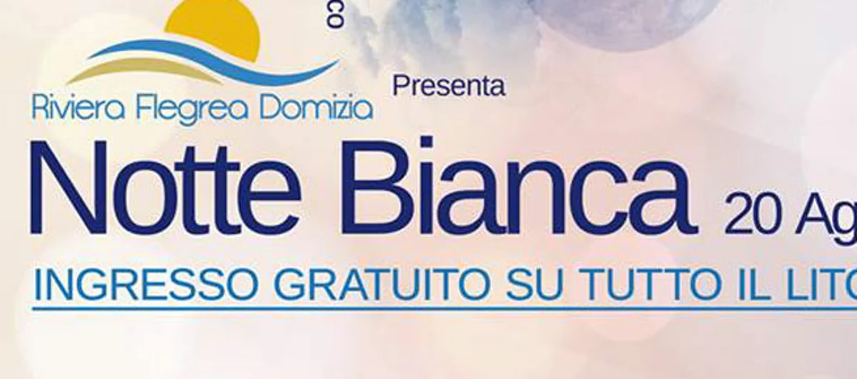 Pozzuoli - La Notte Bianca sul litorale Domitio promossa dalla Confcommercio