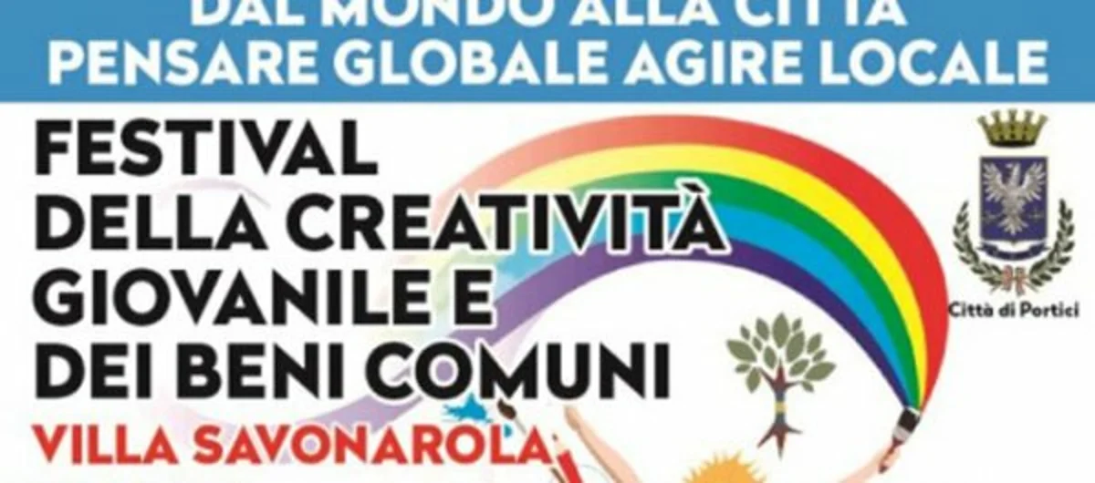 Portici - Festival della creatività giovanile a Villa Savonarola