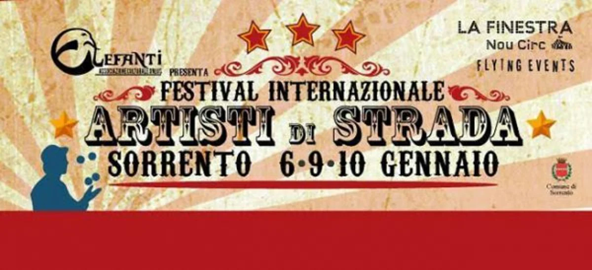 Sorrento - Festival degli artisti di strada il 9 e 10 gennaio