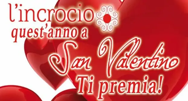 San Valentino a L'Incrocio, premi per le coppie che festeggeranno la ricorrenza con una cena