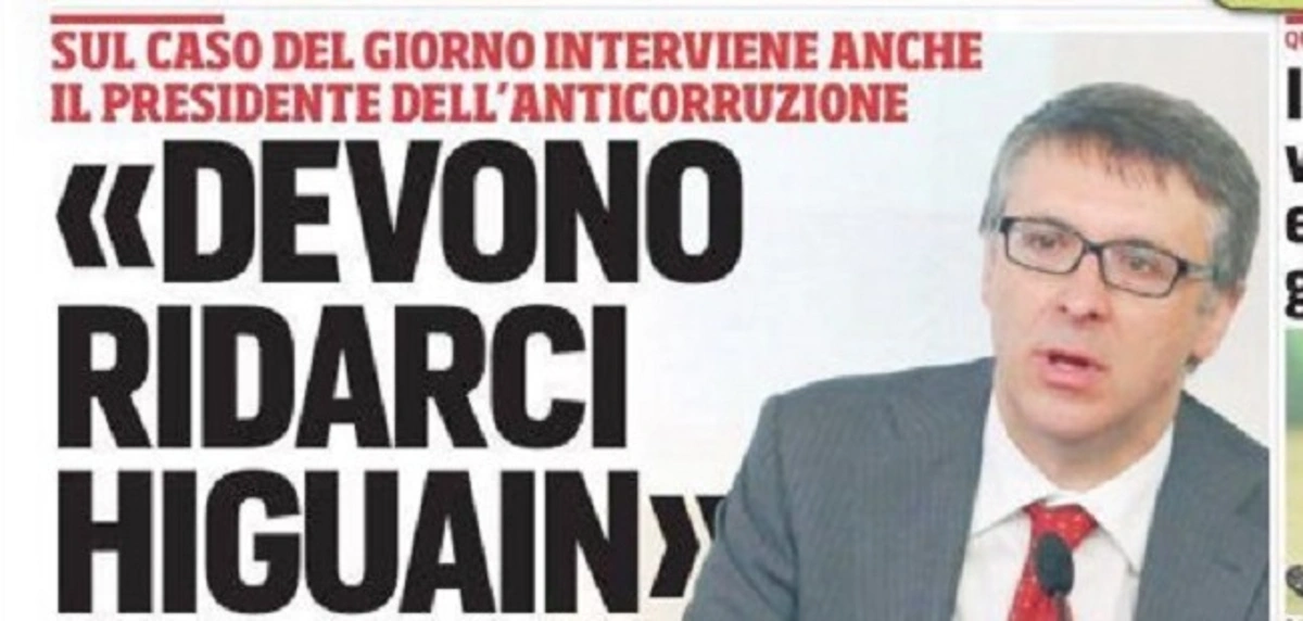 Caso Napoli, il presidente dell'anti-corruzione Cantone: "Devono ridarci Higuain"