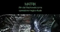 Ciclo di conferenze sulla trilogia "Matrix" con Giuseppe Capasso