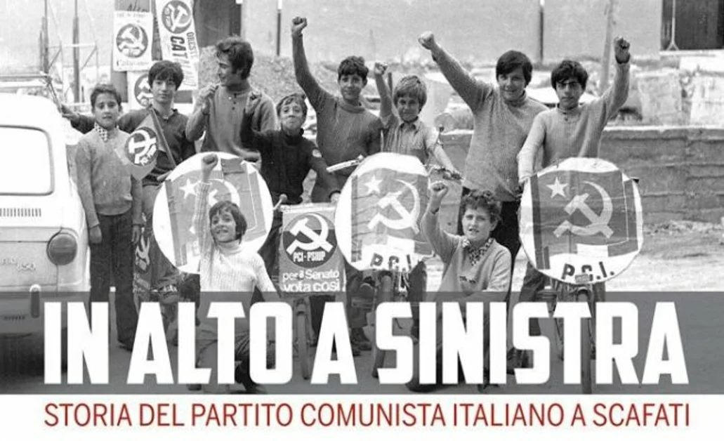 Scafati - La storia del Partito Comunista locale nel libro "In alto a Sinistra"