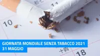 Oggi, 31 maggio, Giornata Mondiale senza tabacco
