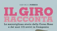 Napoli - Giro d'Italia, il libro sulla storia della Corsa Rosa in Campania