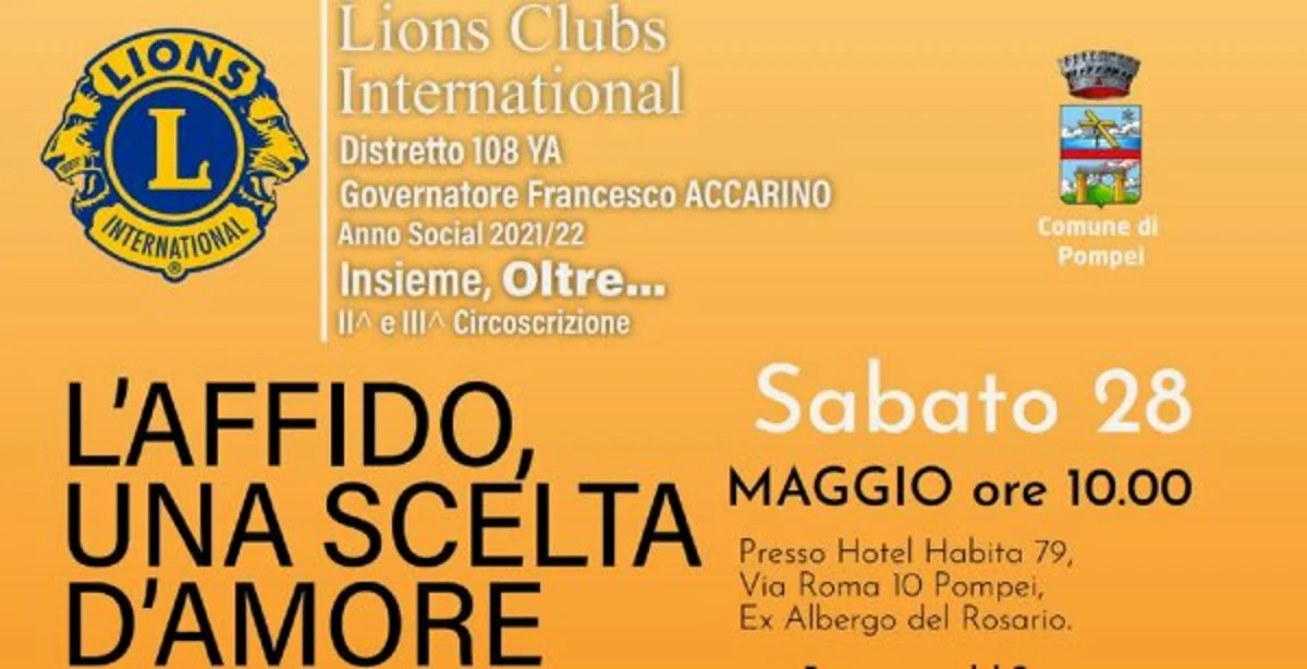 Pompei - "L'affido, una scelta d'amore", convegno promosso dai Lions